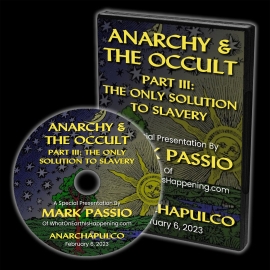 Anarchy & The Occult, Part III (DVD)