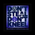 Don't Steal Don't Kneel Sticker - V2