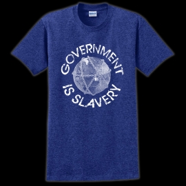 Government Is Slavery T-Shirt – Antique Royal Blue